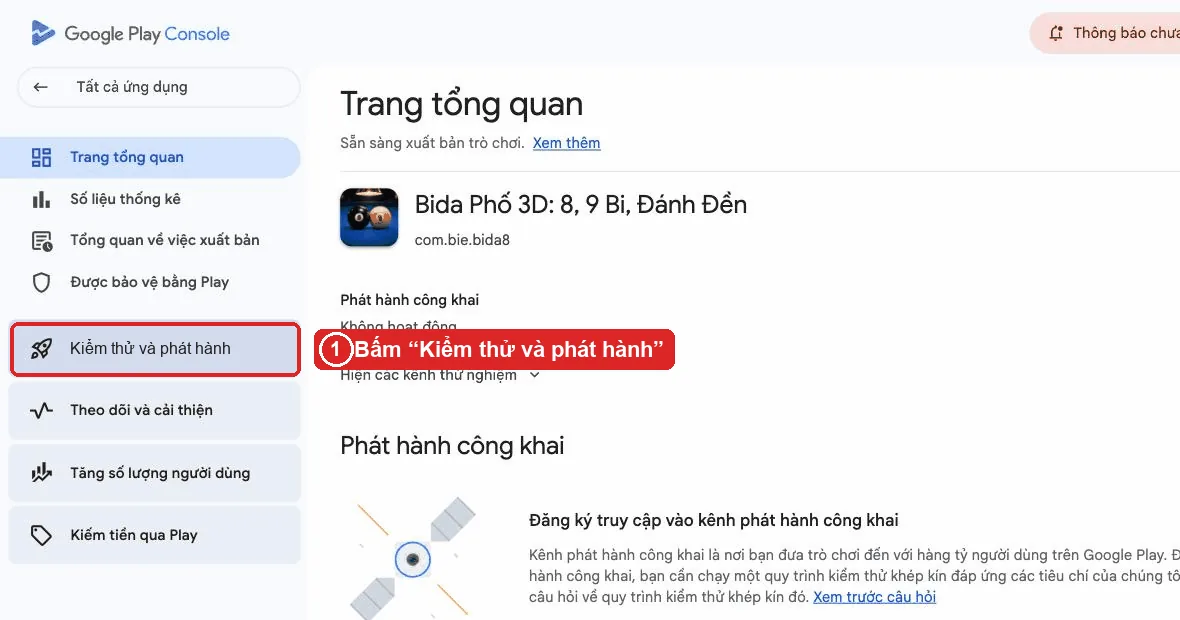 Trang tổng quan Google Play Console tiếng Việt, mục Kiểm thử và phát hành ở thanh bên trái